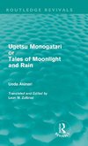 Akinari, U: Ugetsu Monogatari or Tales of Moonlight and Rain