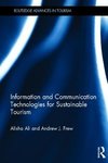 Information and Communication Technologies for Sustainable Tourism