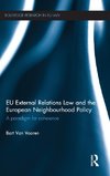 EU External Relations Law and the European Neighbourhood Policy