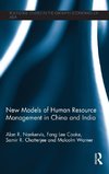 New Models of Human Resource Management in China and India