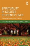 Spirituality in College Students' Lives