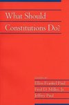 What Should Constitutions Do?