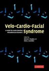 Velo-Cardio-Facial Syndrome