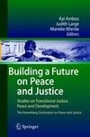 Building a Future on Peace and Justice