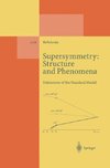 Supersymmetry: Structure and Phenomena