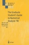 The Graduate Student's Guide to Numerical Analysis '98