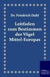 Leitfaden zum Bestimmen der Vögel Mittel-Europas