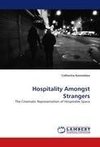 Hospitality Amongst Strangers