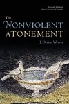 Nonviolent Atonement (Revised, Expanded)