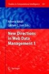 New Directions in Web Data Management 1