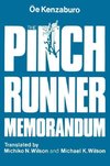 Oe, K: The Pinch Runner Memorandum