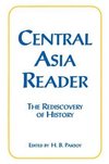 Paksoy, H: Central Asia Reader: The Rediscovery of History