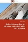 Biais d'ancrage dans les décisions judiciaires: effet de l'expertise