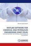 MATLAB SOFTWARE FOR CHEMICAL AND PETROLEUM ENGINEERING (PART FOUR)