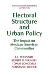 Polinard, J: Electoral Structure and Urban Policy: Impact on