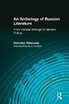 Rzhevsky, N: An Anthology of Russian Literature from Earlies