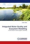 Integrated Water Quality and Ecosystem Modelling