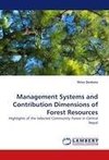 Management Systems and Contribution Dimensions of Forest Resources