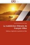 La malédiction littéraire de François Villon