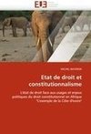 Etat de droit et constitutionnalisme