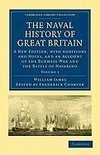 The Naval History of Great Britain - Volume 1