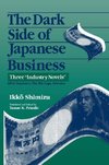 Shimizu, I: Dark Side of Japanese Business: Three Industry N