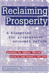 Schafer, T: Reclaiming Prosperity: Blueprint for Progressive