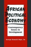 Hope, D: African Political Economy: Contemporary Issues in D