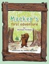 Mackey's First Adventure