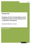 Festigung der Torschusshandlung mittels Vollspanntechnik und Anwendung derer in spielnahen Situationen