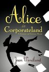 Alice in Corporateland