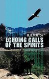 Echoing Calls of the Spirits