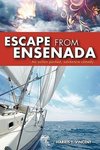 Escape from Ensenada