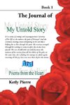 My Untold Story and Poems from the Heart