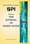 Standards for Psychic Integration Presents the Journal of Marie Sands