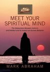 Meet Your Spiritual Mind