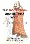 The Tao Te Ching (Dao De Jing)