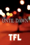 Until Dawn