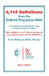 4,114 Definitions from the Defined King James Bible