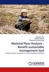 Material Flow Analysis - Benefit sustainable management tool