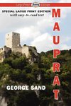 Mauprat (Large Print Edition)