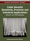 Cyber Security Standards, Practices and Industrial Applications