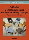 E-Health Communities and Online Self-Help Groups