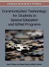 Communication Technology for Students in Special Education and Gifted Programs