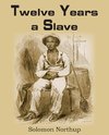 Twelve Years a Slave