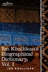 Ibn Khallikan's Biographical Dictionary, Volume I