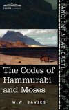 The Codes of Hammurabi and Moses