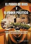 El Poder de Dios y El Poder Politico