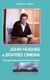 John Hughes and Eighties Cinema