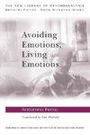 Avoiding Emotions, Living Emotions